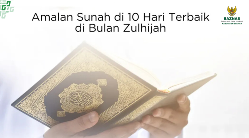 amalah sunah 10 hari terbaik bulan zulhijah
